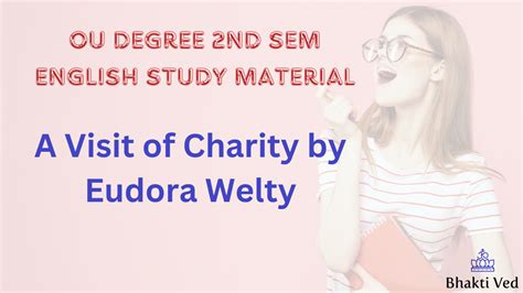 A Visit Of Charity Eduora Welty Summary .